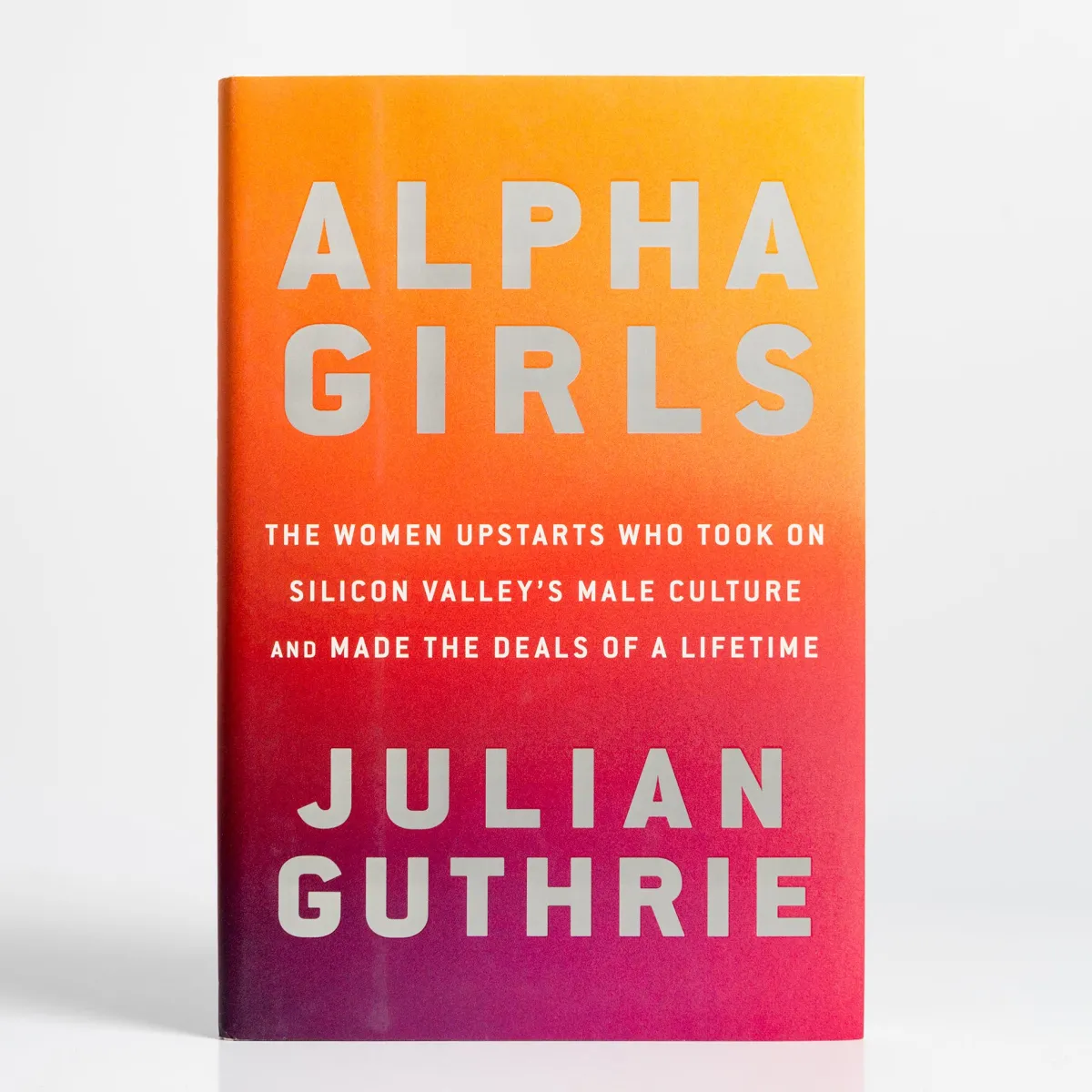 Vesterheim History & Culture | Biography & Memoirs-Alpha Girls: The Women Upstarts Who Took On Silicon Valley's Male Culture and Made the Deals of a Lifetime by Julian Guthrie
