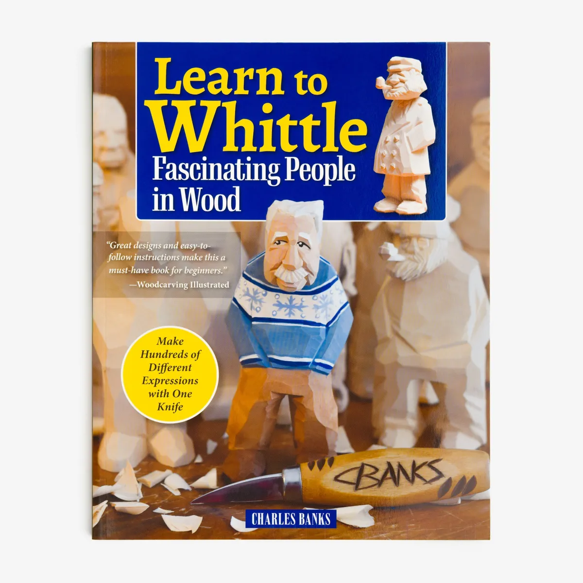 Vesterheim Woodworking-Learn to Whittle Fascinating People in Wood by Charles Banks
