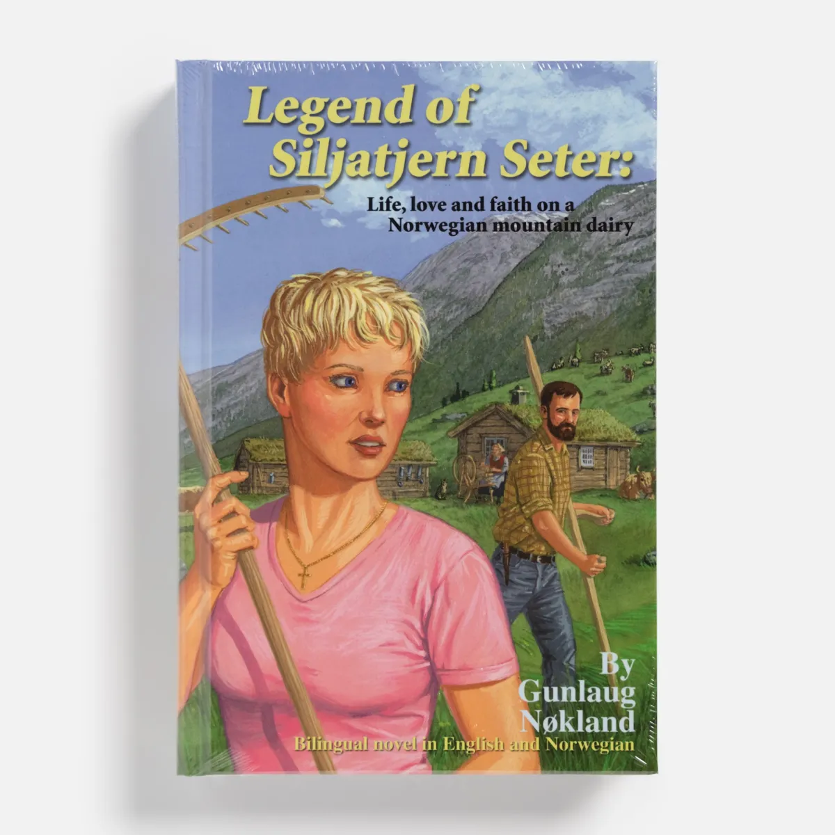 Vesterheim Novels & Mysteries-Legend of Siljatjern Seter: Life, Love and Faith on a Norwegian Mountain Dairy by Gunlaug Nokland