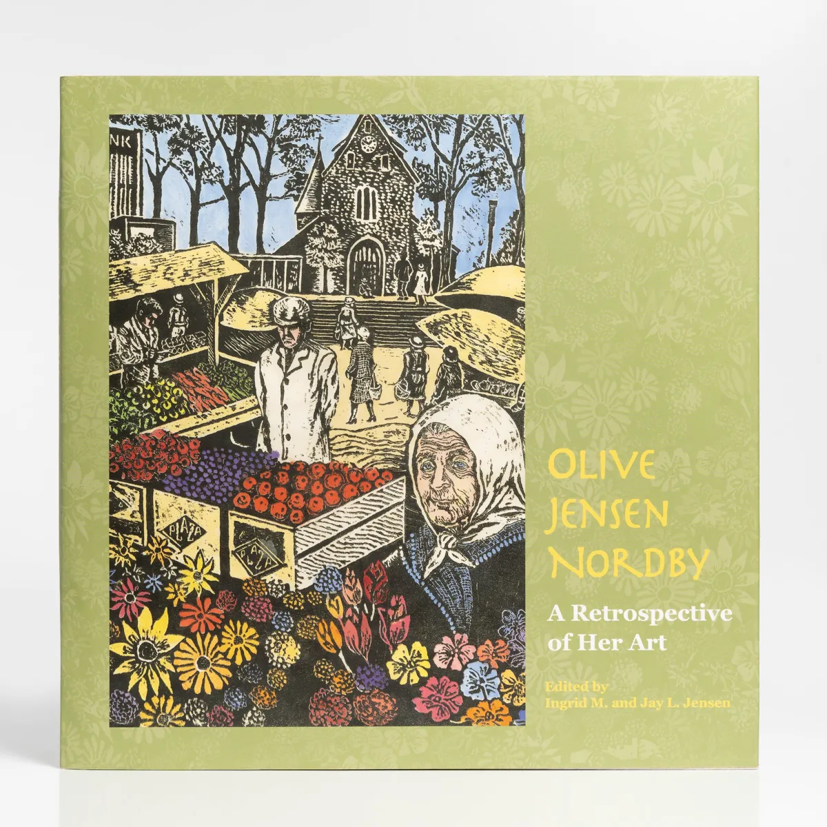Vesterheim Biography & Memoirs-Olive Jensen Nordby: A Retrospective of Her Art, Edited By Ingrid M. and Jay L. Jensen