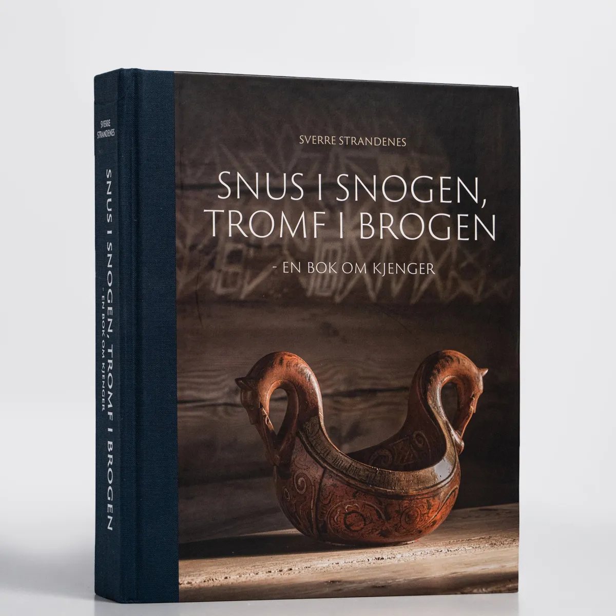 Vesterheim History & Culture | Woodworking-Snus I Snogen, Tromf I Brogen En Bok Om Kjenger by Sverre Strandenes
